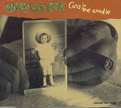 Ugly Kid Joe : Cats in the Cradle